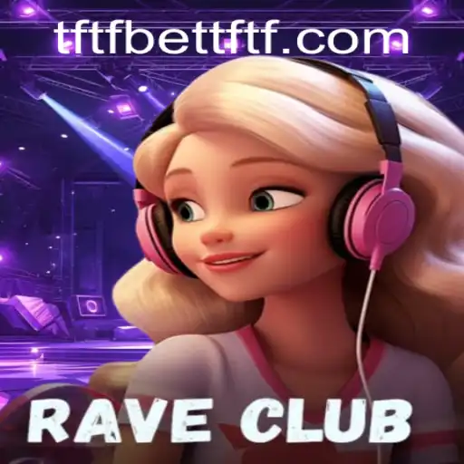 Explore the Thrilling World of RaveClub: A Unique Gaming Experience
