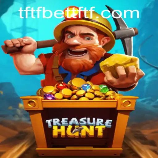 Unveiling the Excitement of TreasureHunt: A Thrilling Adventure in the World of TFTFBet